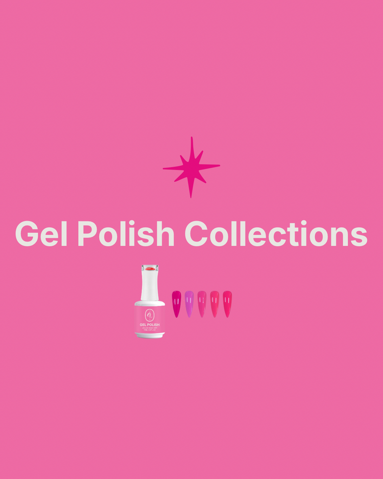 GEL POLISH COLLECTIONS