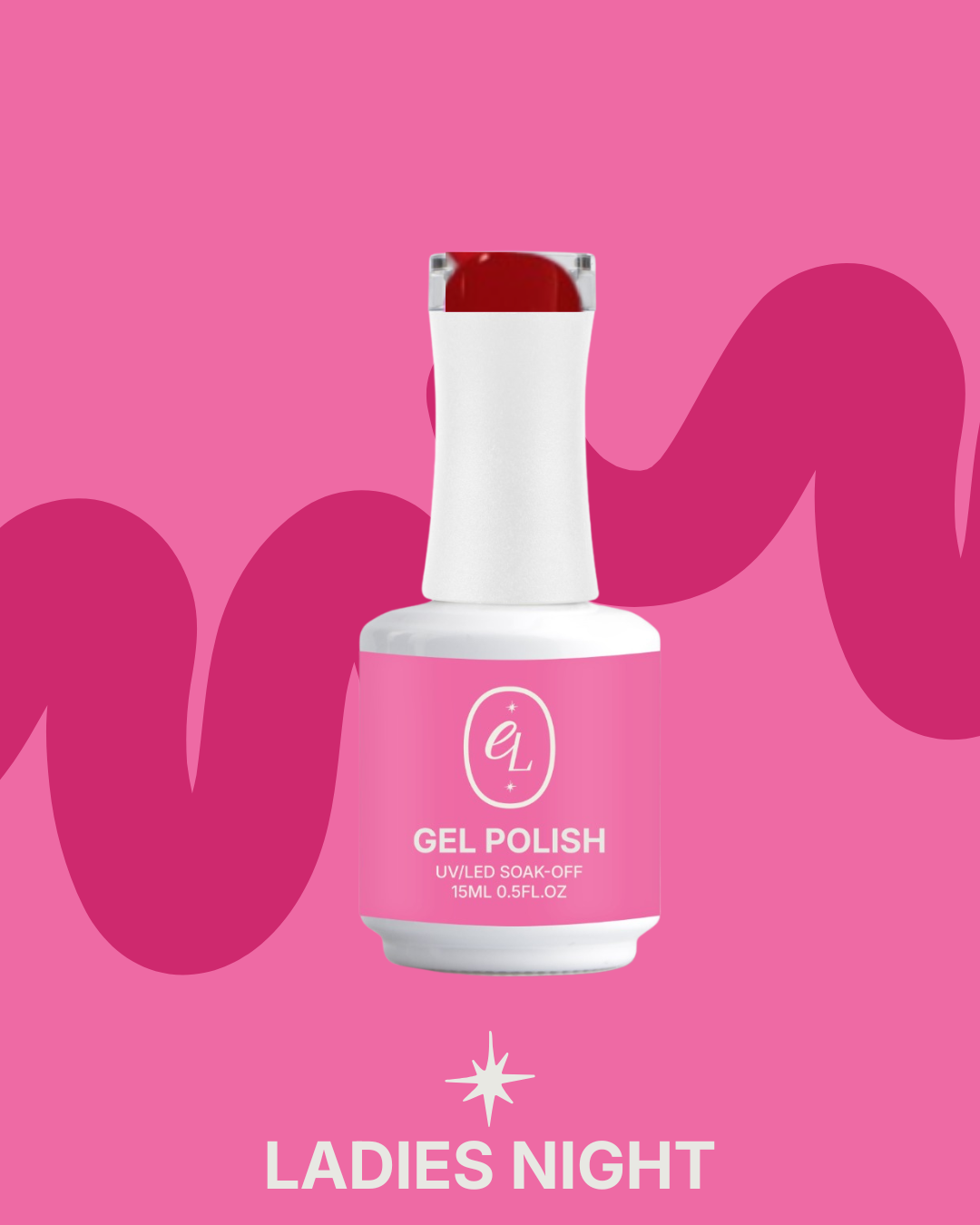 LADIES NIGHT-GEL POLISH